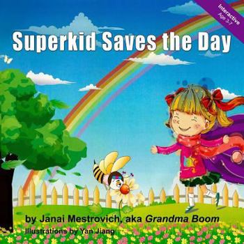 Paperback Superkid Saves the Day Book