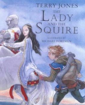 The Lady and the Squire - Book #2 of the Squire's Adventures