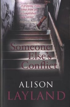 Paperback Someone Else's Conflict Book