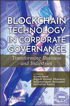 Hardcover Blockchain Technology in Corporate Governance: Transforming Business and Industries Book
