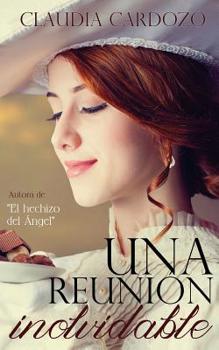 Paperback Una reunión inolvidable [Spanish] Book