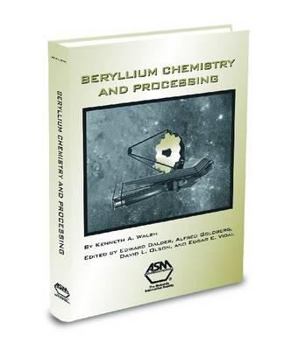 Hardcover Beryllium Chemistry and Processing Book