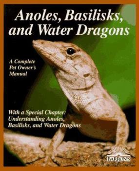 Paperback Anoles, Basilisks, and Water Dragons Book