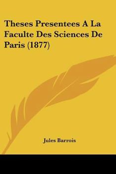 Paperback Theses Presentees A La Faculte Des Sciences De Paris (1877) [French] Book