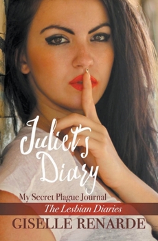 Paperback Juliet's Diary: My Secret Plague Journal Book