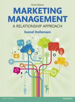 Marketing Management: A Relationship Approach