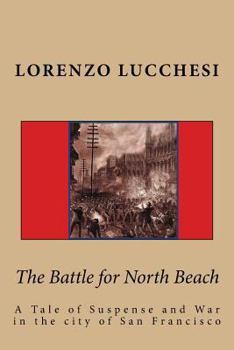 Paperback The Battle for North Beach Book