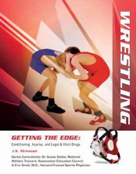 Wrestling - Book  of the Getting The Edge : Conditioning, Injuries and Legal & Illicit Drugs