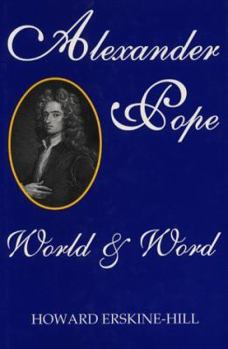 Hardcover Alexander Pope: World and Word Book