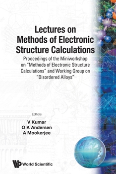 Paperback Lectures on Methods of Electronic Structure Calculations Book