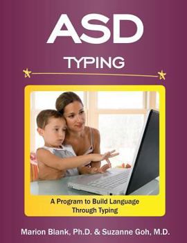 Paperback ASD Typing: A Program to Build Language Through Typing Book