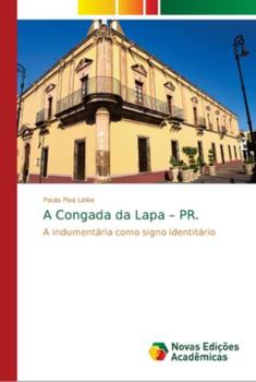 Paperback A Congada da Lapa - PR. [Portuguese] Book