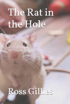 Paperback The Rat in the Hole Book