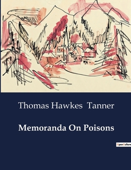 Paperback Memoranda On Poisons Book