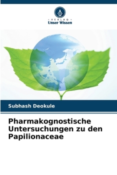 Paperback Pharmakognostische Untersuchungen zu den Papilionaceae [German] Book