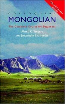 Paperback Colloquial Mongolian: The Complete Course for Beginners Book