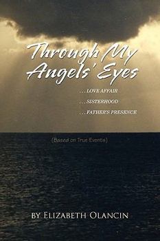 Paperback Through My Angels' Eyes Book