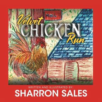 Paperback Velvet Chicken Run Book