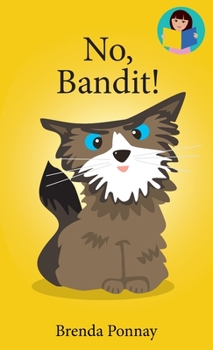 Hardcover No, Bandit! Book