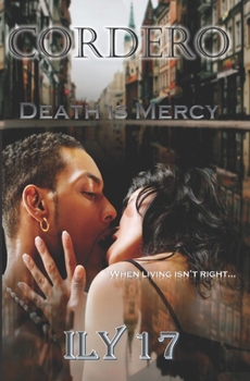 Paperback Cordero: Death is Mercy Book