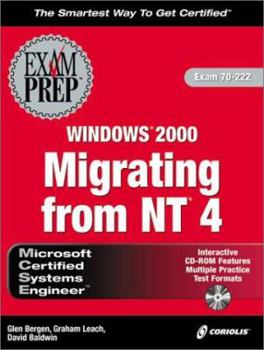 Hardcover MCSE Migrating from Nt4 to Windows 2000 Exam Prep Exam 70-222 [With CDROM] Book
