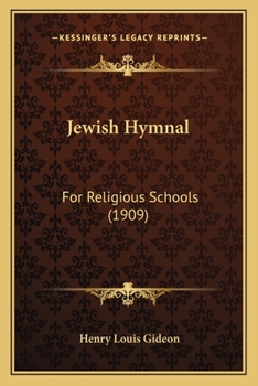 Paperback Jewish Hymnal: For Religious Schools (1909) Book