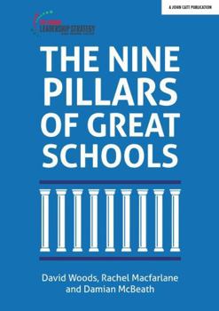 Paperback The Nine Pillars of Great Schools Book