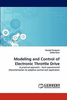 Paperback Modeling and Control of Electronic Throttle Drive Book