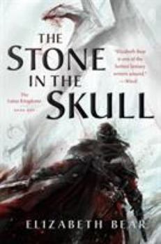 Hardcover The Stone in the Skull: The Lotus Kingdoms, Book One Book
