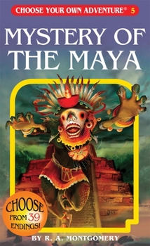 Mystery of the Maya - Book #11 of the Elige tu propia aventura [Editorial Atlántida Argentina]