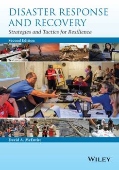 Paperback Disaster Response and Recovery: Strategies and Tactics for Resilience Book