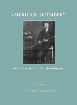 Hardcover American "Outsider": Stories from the Irish Traveller Diaspora Book