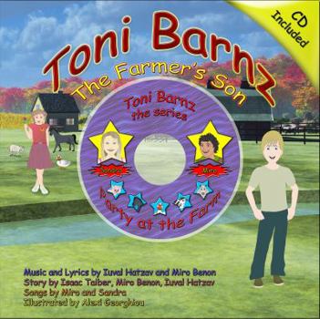 Board book Toni Barnz the farmer's son with audio CD (Toni Barnz Farm and animals learning resources for kids, Volume 1, with Party at the farm audio CD) Book