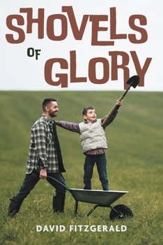 Paperback Shovels of Glory Book