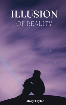 Paperback Illusion of Reality Book