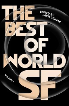 Hardcover The Best of World SF: Volume 1 Book