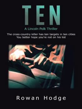 Ten: A Lincoln Polk Thriller