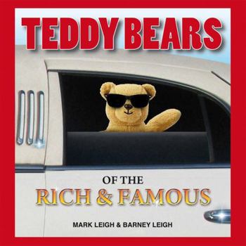 Hardcover Teddy Bears of the Rich and Famous Book