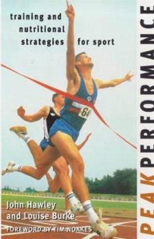 Paperback Peak Performance: Training and Nutritional Strategies for Sport Book