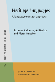 Paperback Heritage Languages: A Language Contact Approach Book