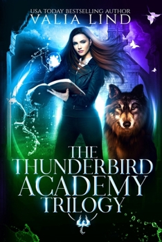 Paperback The Thunderbird Academy Trilogy Book
