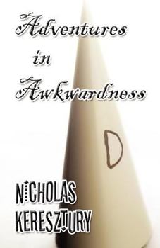 Paperback Adventures in Awkwardness Book