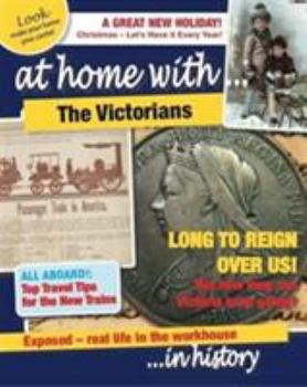 Paperback The Victorians (At Home With) Book