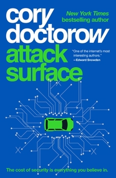 Attack Surface - Book #3 of the Little Brother