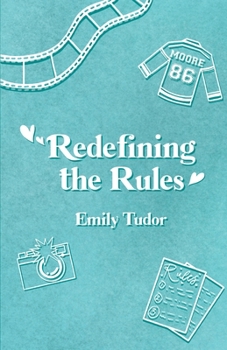 Redefining the Rules (The Grand Mountain Series)