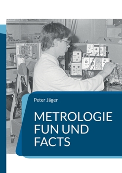 Paperback Metrologie Fun und Facts: Spaß an Messtechnik [German] Book