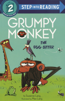 Grumpy Monkey the Egg-Sitter