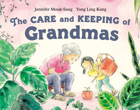 Hardcover The Care and Keeping of Grandmas Book