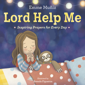Board book Lord Help Me: Inspiring Prayers for Every Day Book