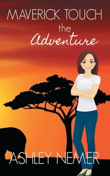Maverick Touch the Adventure